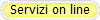 Servizi on line